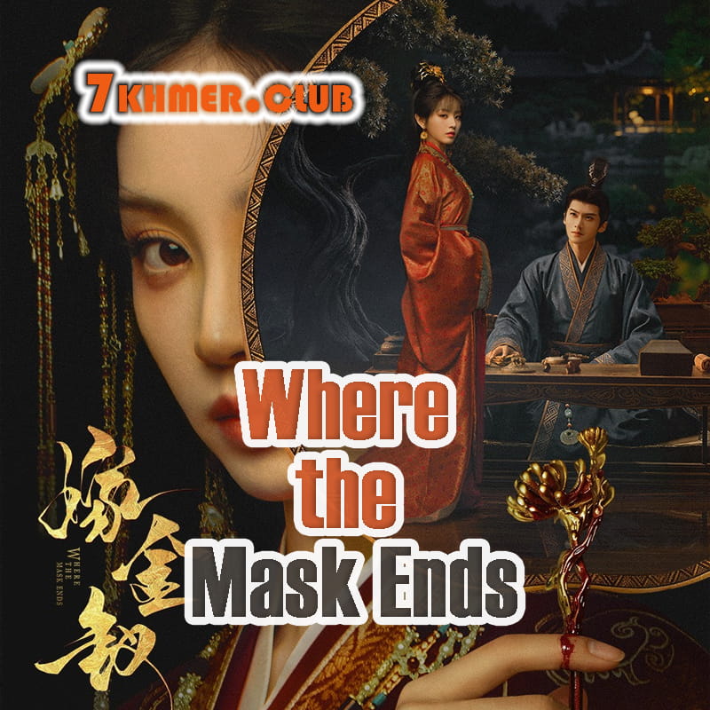 Where the Mask Ends Original [14Ep] Continued